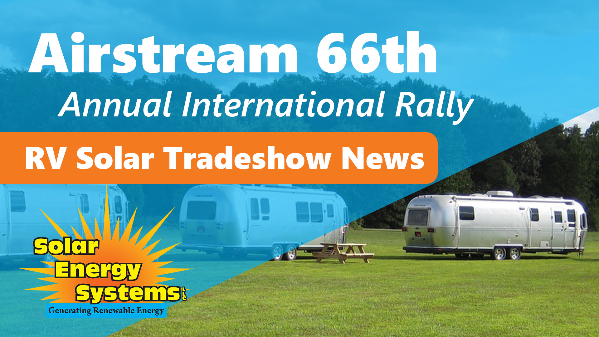 SES & Elevation Battery at 66th Airstream Rally, Rock Springs, WY